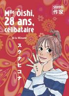 Couverture du livre « Mlle oishi, 28 ans, celibataire - t01 - mlle oishi, 28 ans, celibataire » de Minami Q-Ta/Buhry aux éditions Casterman