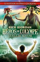 Couverture du livre « Héros de l'Olympe Tome 2 : le fils de Neptune » de Rick Riordan aux éditions Albin Michel