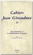 Couverture du livre « CAHIERS JEAN GIRAUDOUX Tome 20 » de Jean Giraudoux aux éditions Grasset