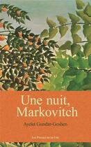 Couverture du livre « Une nuit, Markovitch » de Ayelet Gundar-Goshen aux éditions Presses De La Cite
