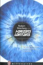 Couverture du livre « Horizons lointains » de Robert Silverberg aux éditions J'ai Lu