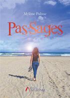 Couverture du livre « Pas-sages » de Mylene Palisse aux éditions Amalthee