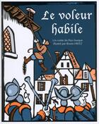 Couverture du livre « Le voleur habile ; un conte du Pays Basque illustré » de Bruno Heitz aux éditions Editions Du Genevrier