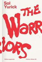 Couverture du livre « The warriors » de Sol Yurick aux éditions Imho