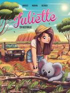 Couverture du livre « Juliette en Australie BD T07 » de Emilie Decrock et Lisette Morival et Rose-Line Brasset aux éditions Les 3 As