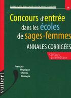 Couverture du livre « Concours d'entree dans les ecoles de sages-femmes n.14 » de Platel aux éditions Vuibert