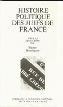 Couverture du livre « Histoire politique des Juifs en France » de Pierre Birnbaum aux éditions Presses De Sciences Po