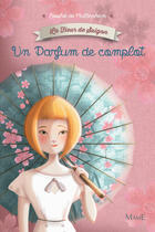 Couverture du livre « La fleur de Saïgon ; un parfum de complot » de Sophie De Mullenheim et Magali Fournier aux éditions Mame