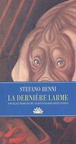 Couverture du livre « La dernière larme » de Stefano Benni aux éditions Actes Sud
