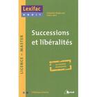 Couverture du livre « Successions et libéralités » de Frederique Julienne aux éditions Breal