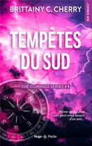 Couverture du livre « Compass Tome 1 : tempêtes du sud » de Brittainy C. Cherry aux éditions Hugo Poche