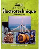 Couverture du livre « Électrotechnique (4e édition) » de Wildi Theodore Sybil aux éditions Presses De L'universite De Laval