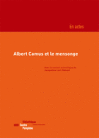 Couverture du livre « Albert camus et le mensonge » de  aux éditions Bpi Pompidou