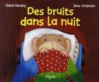 Couverture du livre « Des bruits dans la nuit » de Jane Chapman aux éditions Mijade