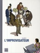 Couverture du livre « L'improvisateur » de Sualzo aux éditions Paquet