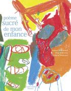 Couverture du livre « Poème sucré de mon enfance » de Elsa Valentin et Assam Mohamed aux éditions Le Port A Jauni