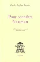 Couverture du livre « Pour connaître Newman » de Charles Stephen Dessain aux éditions Ad Solem