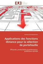 Couverture du livre « Applications des fonctions distance pour la selection de portefeuille - efficacite, productivite et » de Ratsimbanierana H. aux éditions Editions Universitaires Europeennes