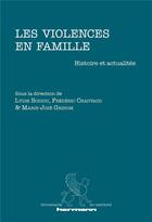 Couverture du livre « Les violences en famille : Histoire et actualités » de Lydie Bodiou aux éditions Hermann