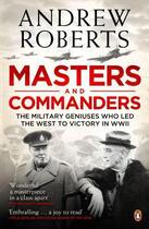 Couverture du livre « Masters and Commanders » de Andrew Roberts aux éditions Penguin Books Ltd Digital