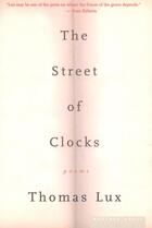 Couverture du livre « The Street of Clocks » de Lux Thomas aux éditions Houghton Mifflin Harcourt