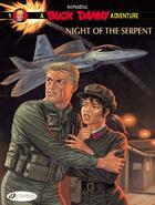 Couverture du livre « A Buck Danny adventure t.1 ; night of the serpent » de Francis Bergese aux éditions Cinebook