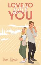 Couverture du livre « Love to hate you » de Esme Beguin aux éditions Hlab