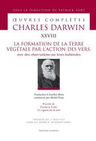 Couverture du livre « Oeuvres complètes t.28 ; la formation de la terre végétale par l'action des vers » de Charles Darwin aux éditions Slatkine