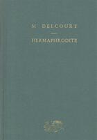 Couverture du livre « Hermaphrodite » de Marie Delcourt aux éditions Puf