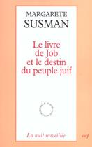 Couverture du livre « Le Livre de Job et le destin du peuple juif » de Margarete Susman aux éditions Cerf