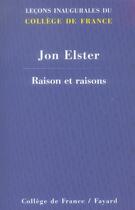 Couverture du livre « Raison et raisons » de Jon Elster aux éditions Fayard