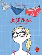 Couverture du livre « Joséphine Tome 3 ; Joséphine change de camp » de Penelope Bagieu aux éditions Le Livre De Poche