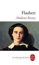 Couverture du livre « Madame Bovary » de Gustave Flaubert aux éditions Le Livre De Poche