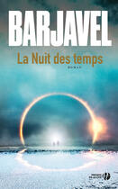 Couverture du livre « La nuit des temps » de Rene Barjavel aux éditions Presses De La Cite