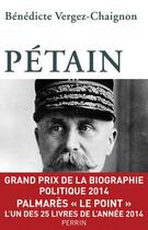 Couverture du livre « Pétain » de Benedicte Vergez-Chaignon aux éditions Perrin