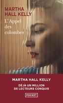 Couverture du livre « L'appel des colombes » de Martha Hall Kelly aux éditions Pocket