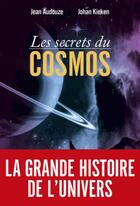 Couverture du livre « Les secrets du cosmos » de Jean Audouze aux éditions Vuibert