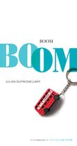 Couverture du livre « Boom » de Julien Dufresne-Lamy aux éditions Actes Sud Jeunesse