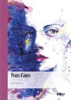 Couverture du livre « Peaux d'âmes » de Aline Pesier aux éditions Publibook