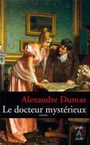 Couverture du livre « Le docteur mystérieux » de Alexandre Dumas aux éditions Archipoche