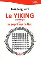Couverture du livre « Le yi-king » de Jose Nogueira aux éditions Maison De Vie
