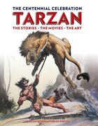 Couverture du livre « Tarzan ; the centennial celebration » de  aux éditions Huginn & Muninn