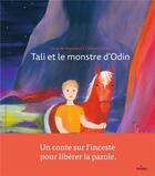 Couverture du livre « Tali et le monstre d'Odin » de Clemence Pollet et Marie De Monsabert aux éditions Milan