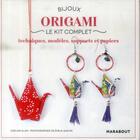 Couverture du livre « Bijoux origami ; le kit complet ; techniques, modèles, supports et papiers » de Adeline Klam aux éditions Marabout