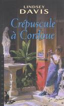 Couverture du livre « Crepuscule A Cordoue » de Davis-L aux éditions Editions Du Masque