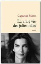 Couverture du livre « La vraie vie des jolies filles » de Motte-C aux éditions Jc Latts