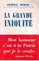 Couverture du livre « La grande iniquité » de Hering aux éditions Nel