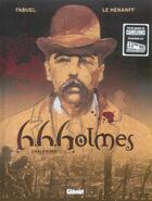 Couverture du livre « H.H. Holmes - Tome 01 : Engelwood » de Henri Fabuel et Fabrice Le Henanff aux éditions Glenat