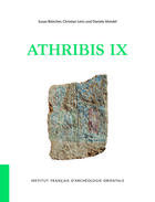 Couverture du livre « Athribis ix - die fassade, der pronaos, der querraum und die dekorierten blocke und fragmente des te » de Bottcher/Leitz aux éditions Ifao