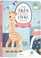 Couverture du livre « Mon très grand livre d'éveil ; Sophie la girafe » de Marie Vanderbemden aux éditions Auzou